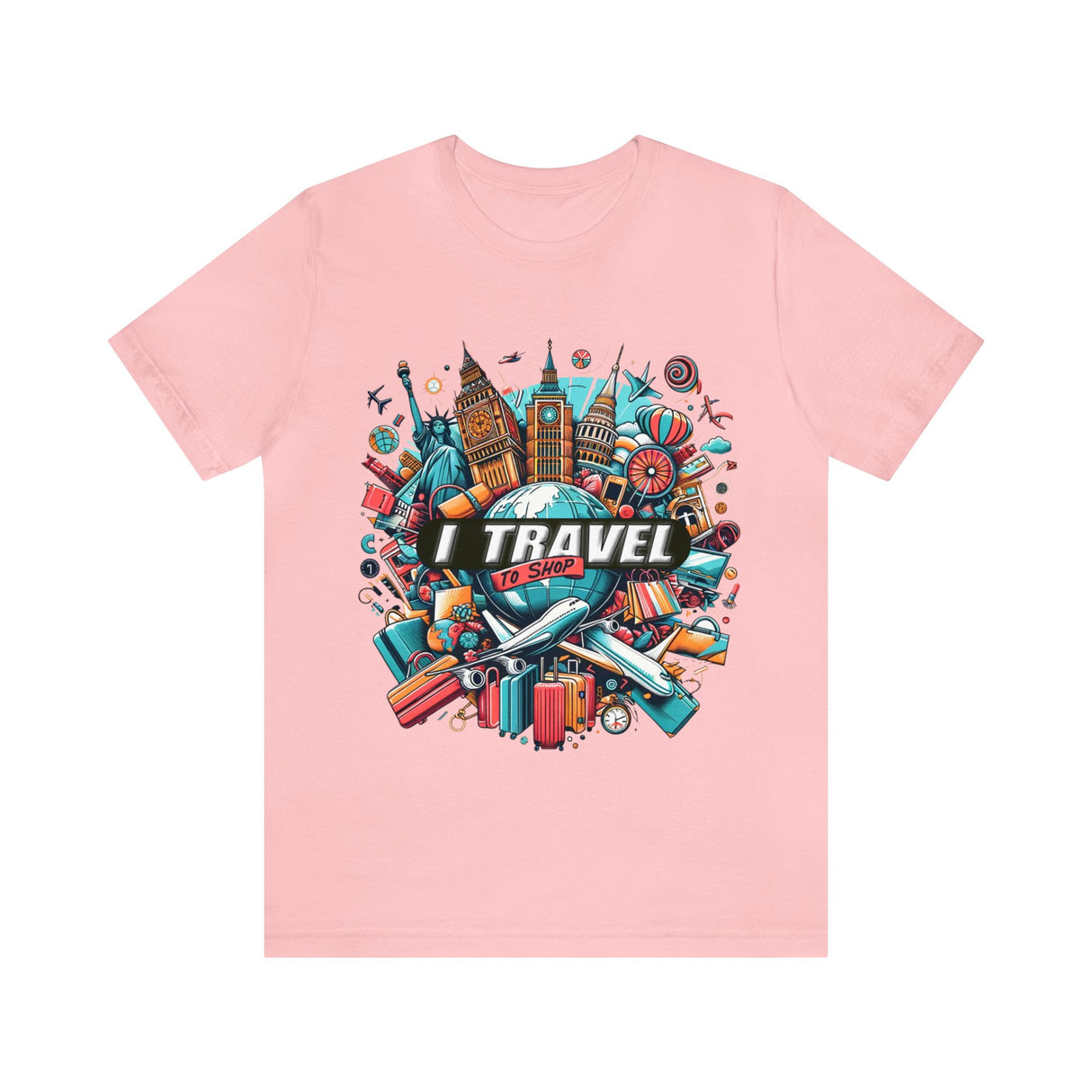 "I Travel To Shop" full color T-shirt