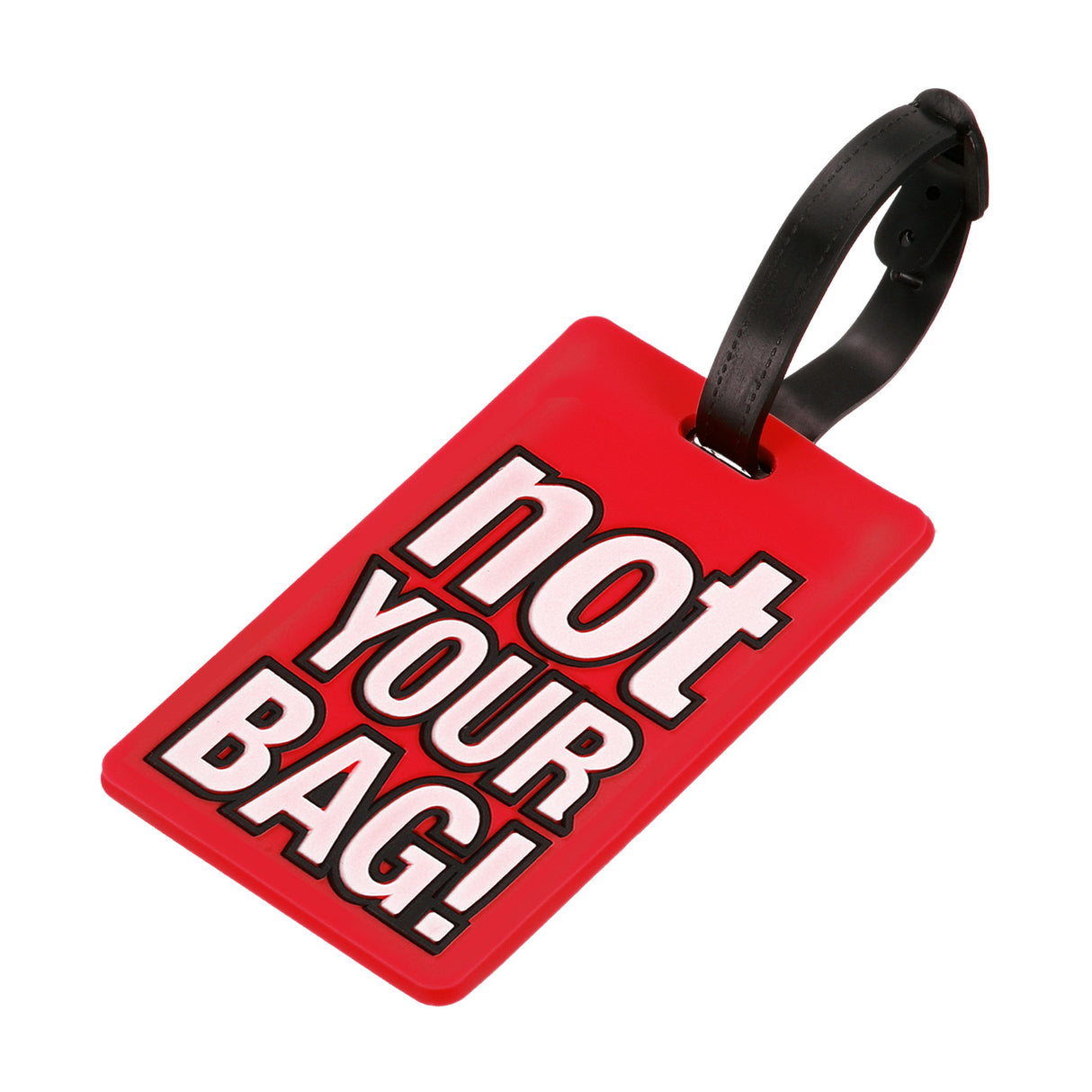 "Not Your Bag" Luggage Tag